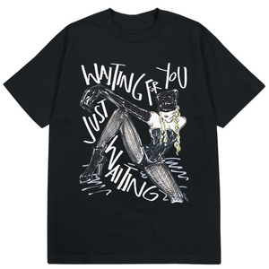 "Waiting for You" Tee