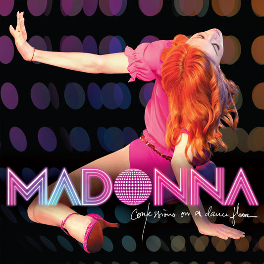 Dance Image of Madonna with MADONNA CONFESSIONS ON A DANCE FLOOR printed on the front
