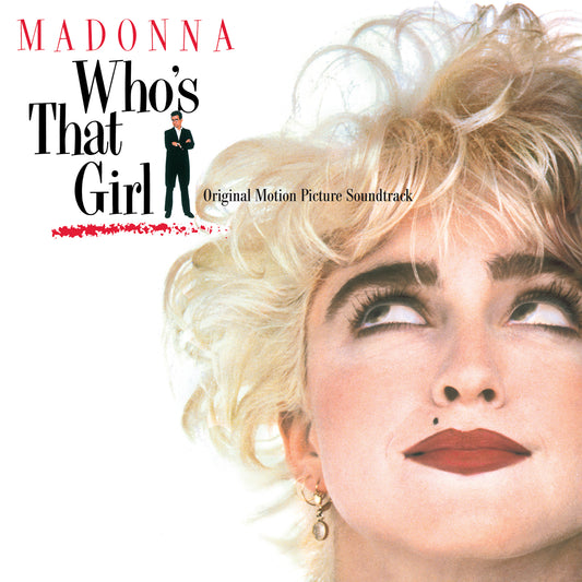 Album cover of 'Who's That Girl' by Madonna featuring a close-up of the artist with text.