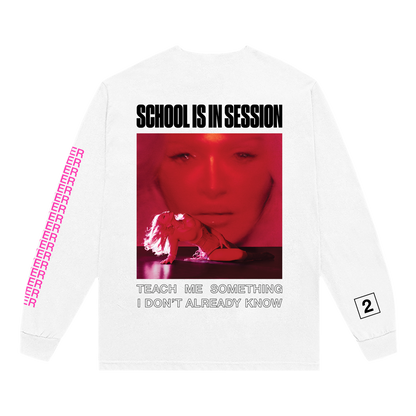 SCHOOL IS IN SESSION PROJECTION LONG SLEEVE TEE