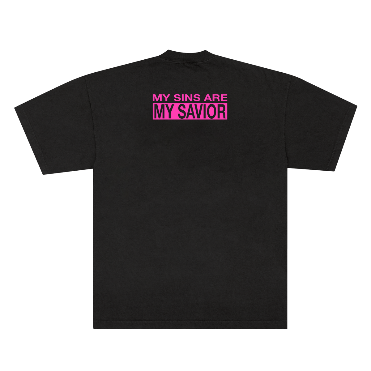 MY SINS ARE MY SAVIOR TEE